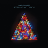 Shearwater - Jet Plane and Oxbow